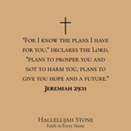 HS® - JEREMIAH 29:11 For Trust in God's Plan