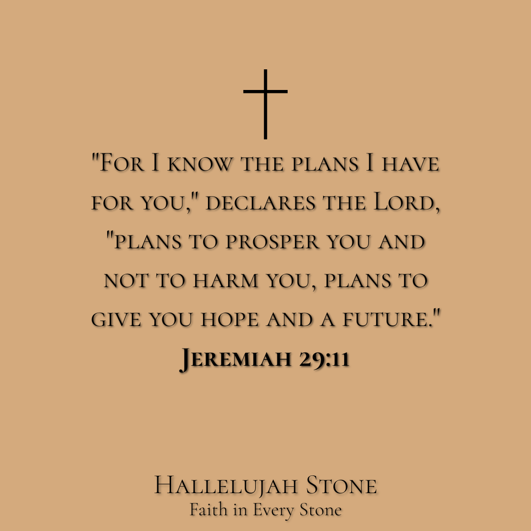 HS® - JEREMIAH 29:11 For Trust in God's Plan
