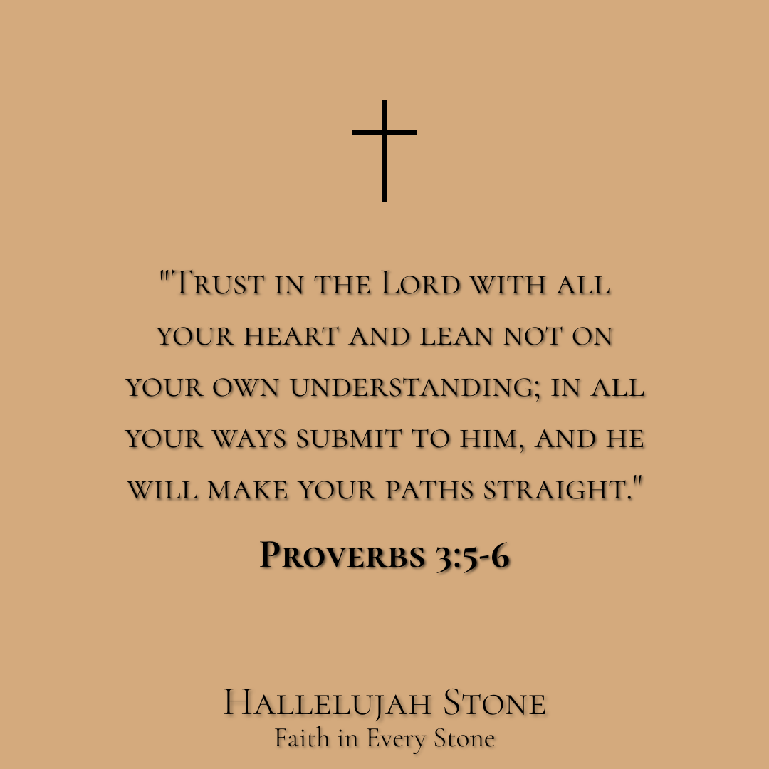 HS® - PROVERBS 3:5-6 For Guidance in Uncertain Times